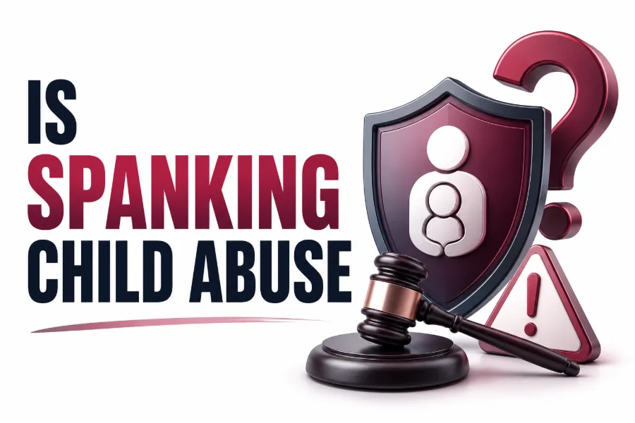 Is Spanking Child Abuse? What Parents Should Know